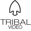 Tribal Video